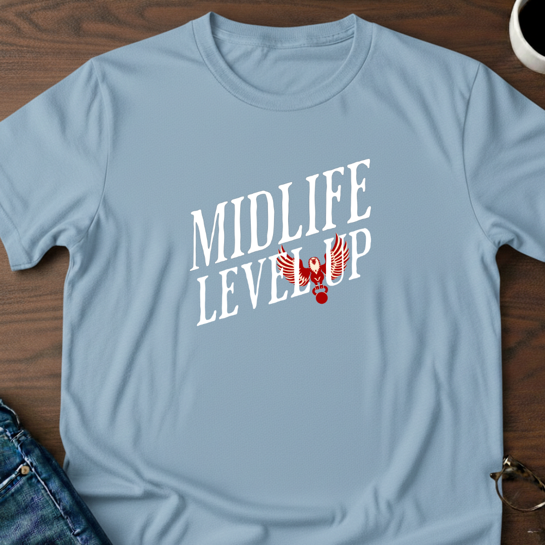 Midlife Level Up T-Shirt