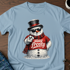 Stay Frosty Snowman T-Shirt