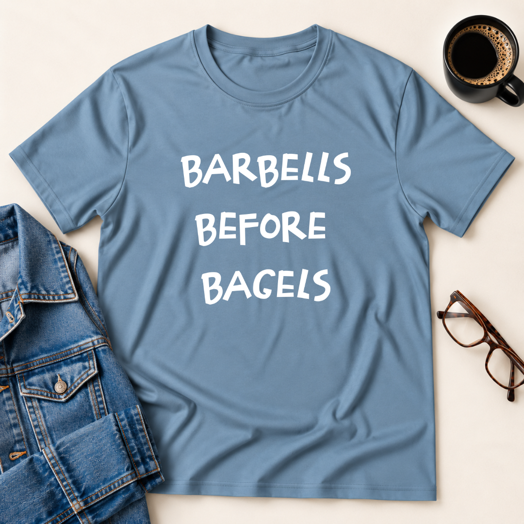 Barbells Before Bagels T-shirt