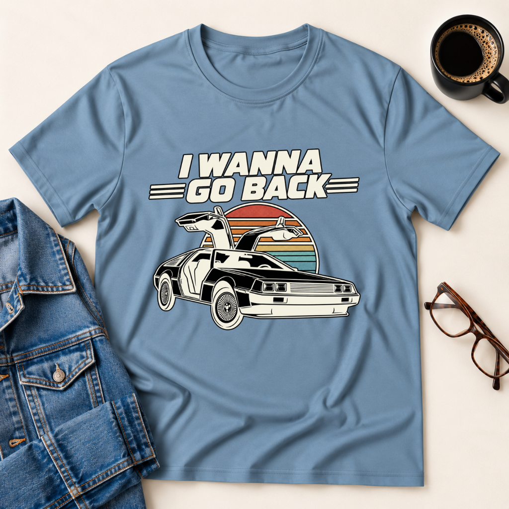 I Wanna Go Back T-Shirt
