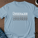 Queenager T-Shirt