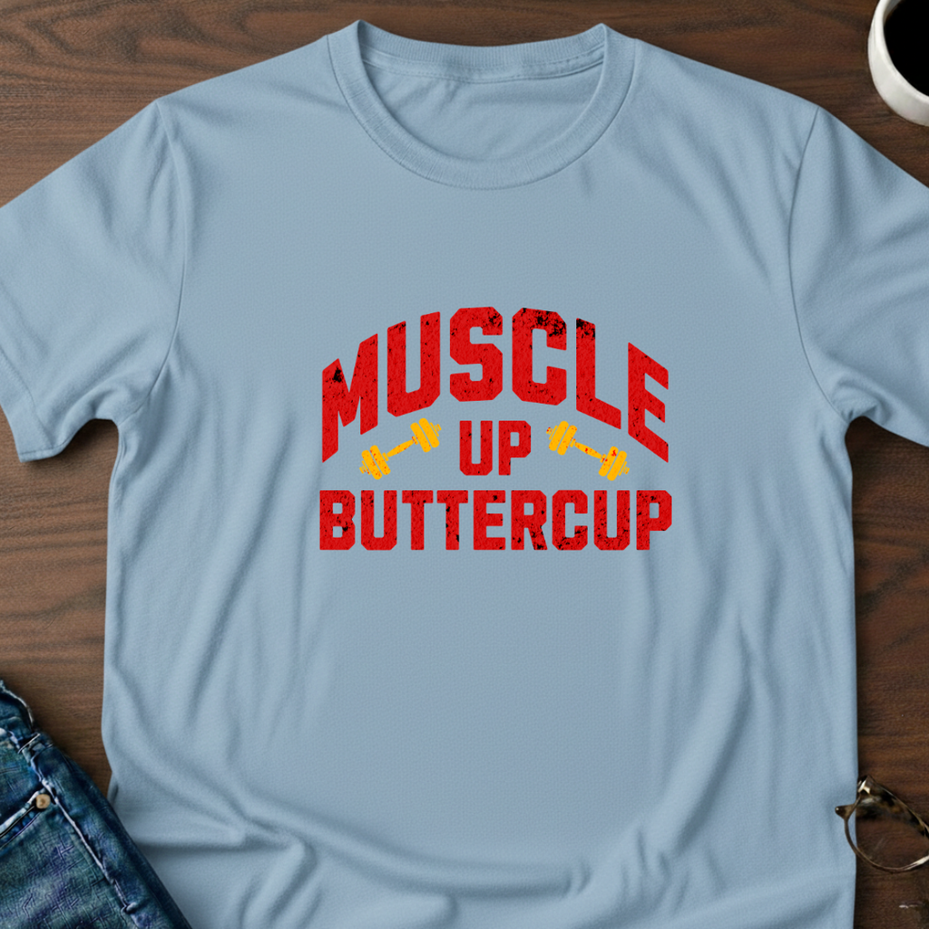 Muscle Up Buttercup T-Shirt