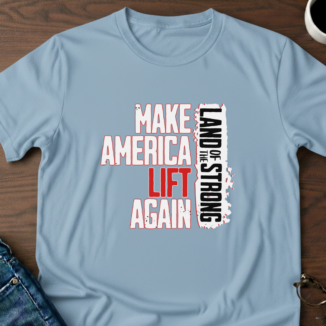 Make America Lift Again T-Shirt