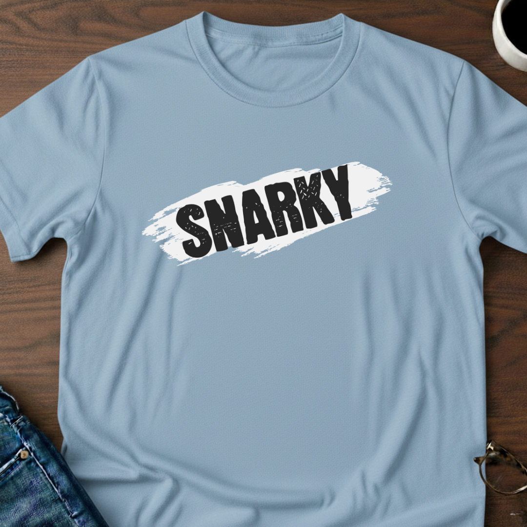 Snarky T-Shirt