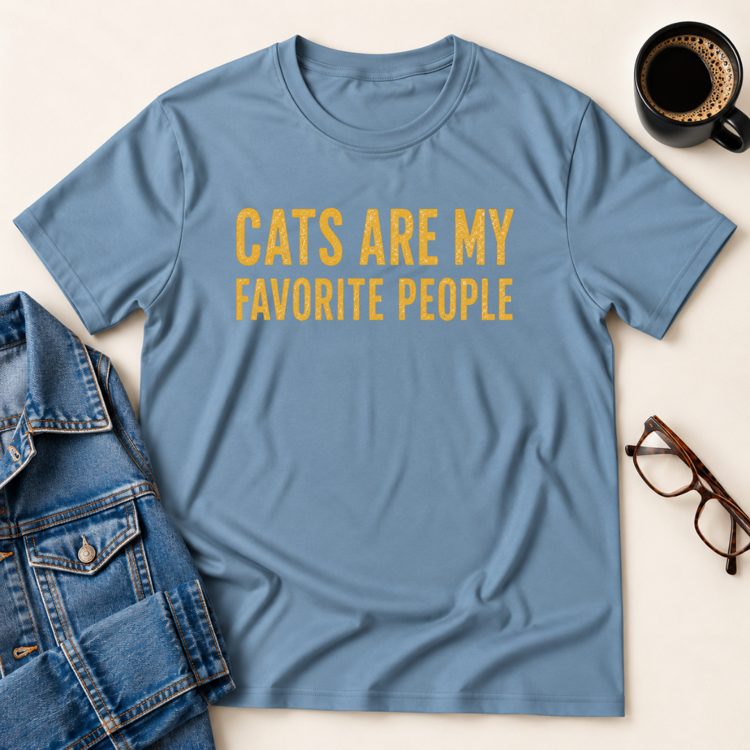 Cats Are My Favorite People T-Shirt