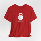 Work T-Shirt