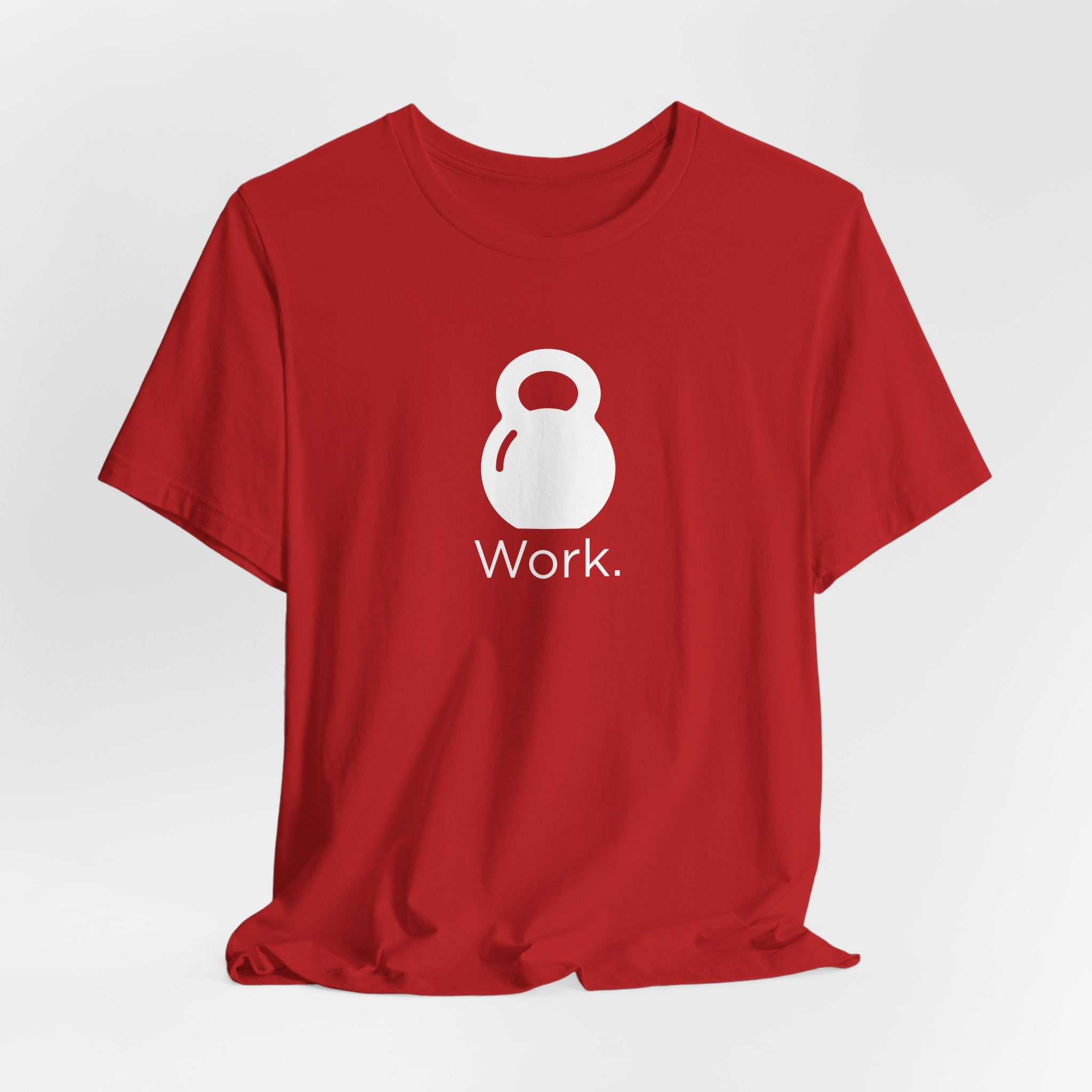 Work T-Shirt