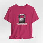 Train For Life T-Shirt