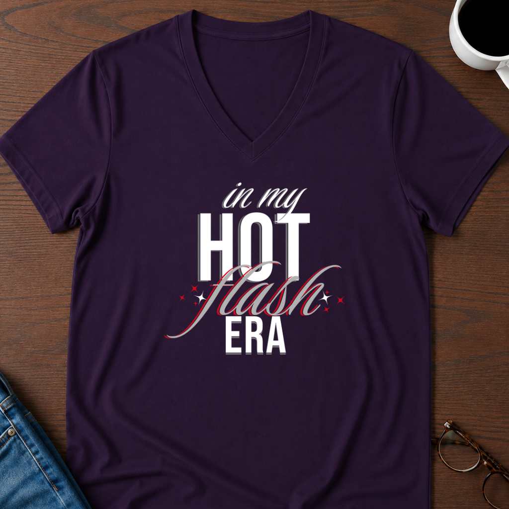 In My Hot Flash Era V-Neck Tee