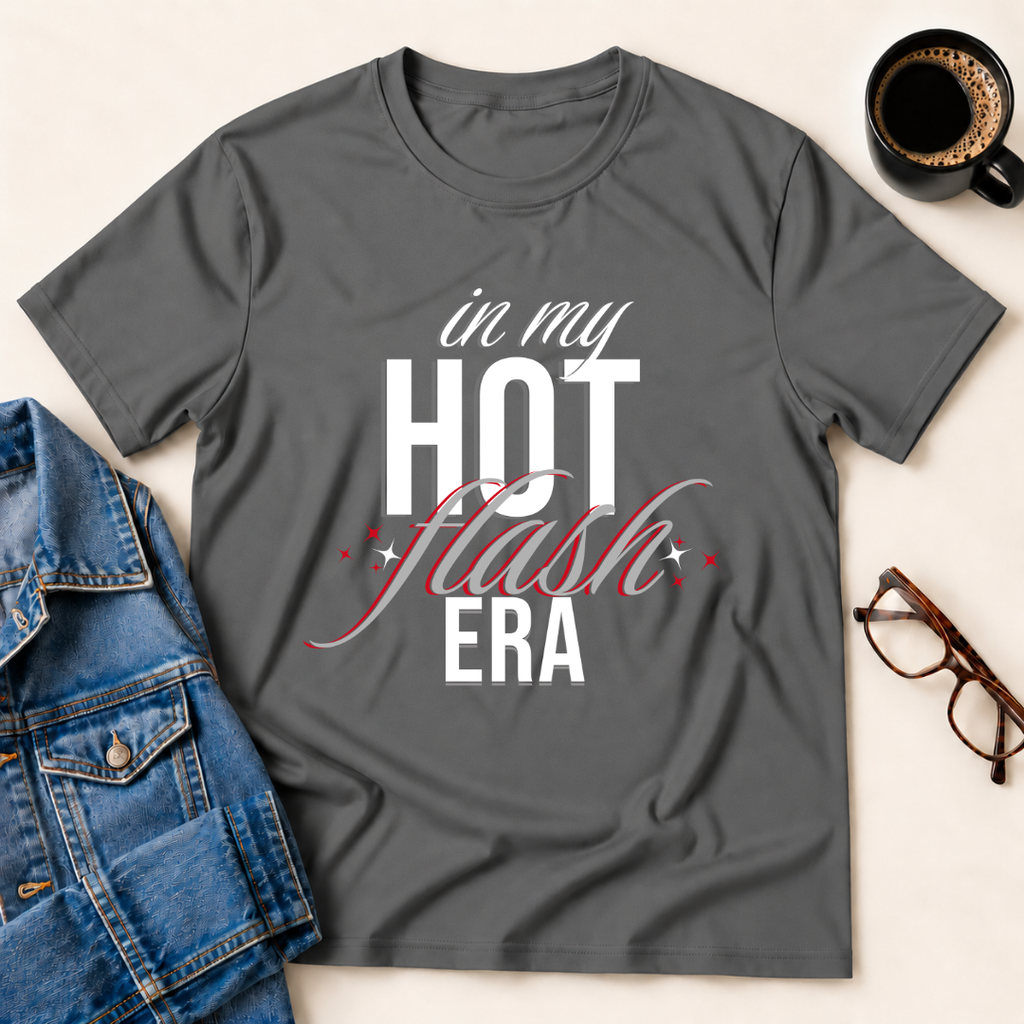 In My Hot Flash Era T-Shirt