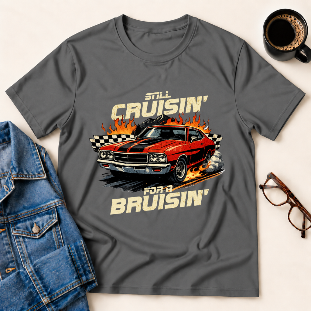 Still Cruising For A Bruising T-Shirt