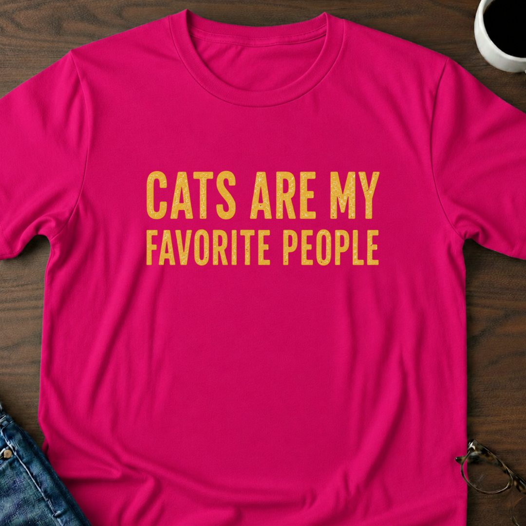Cats Are My Favorite People T-Shirt