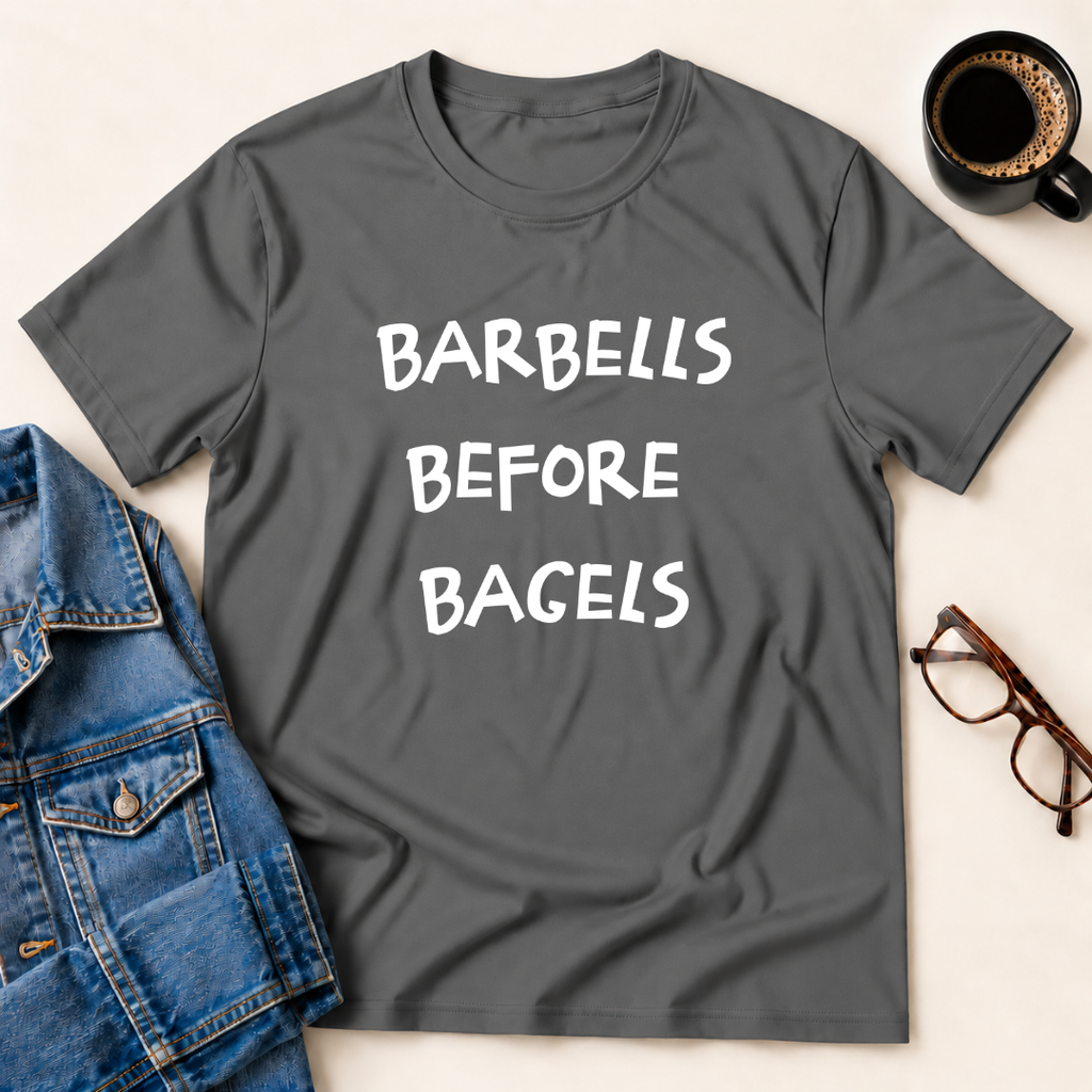 Barbells Before Bagels T-shirt