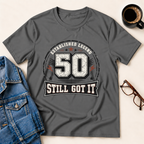 50 - Still Got It T-Shirt