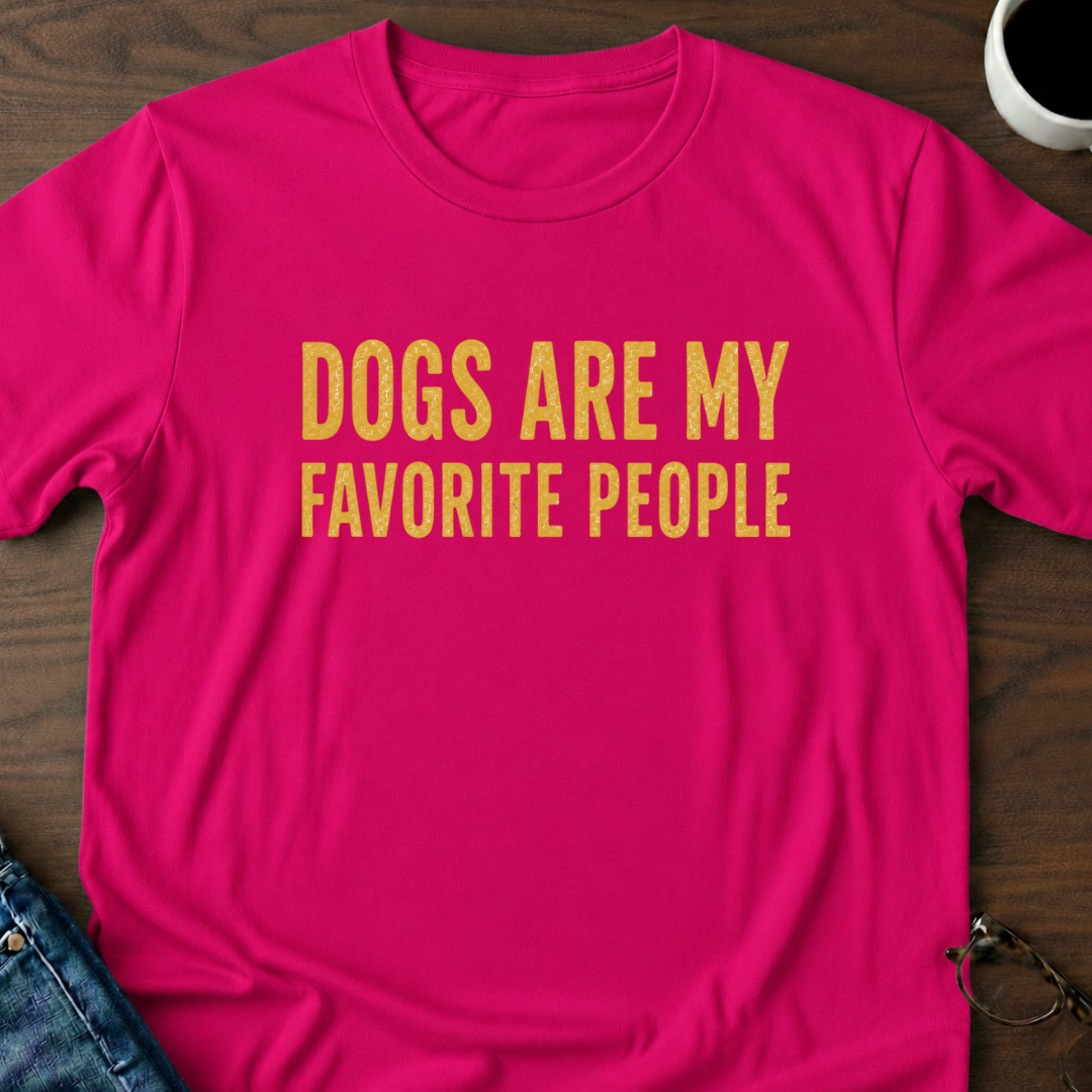 Dogs Are My Favorite People T-Shirt
