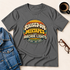 Raised On Mixed Tapes & Arcade Lights T-Shirt