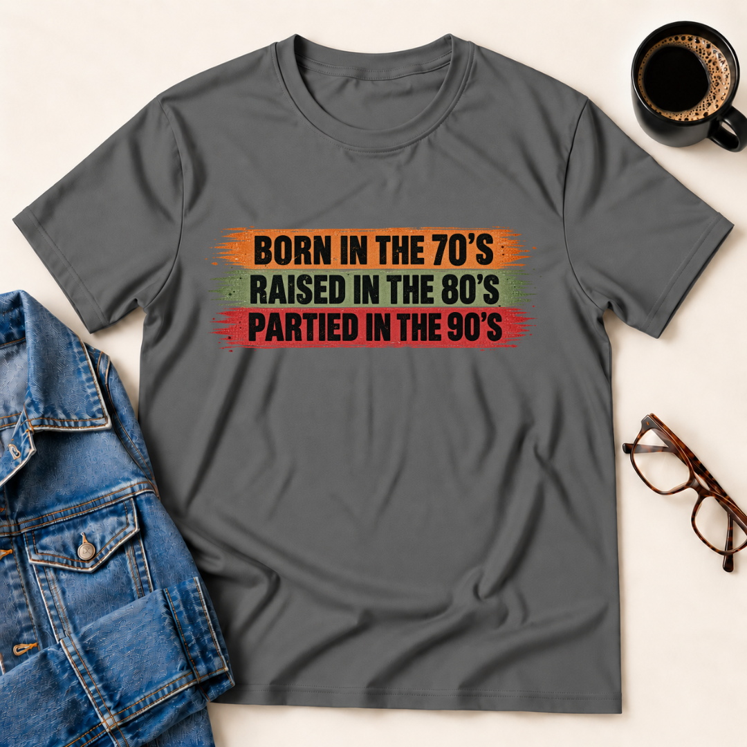 Raised In The 70's  T-Shirt