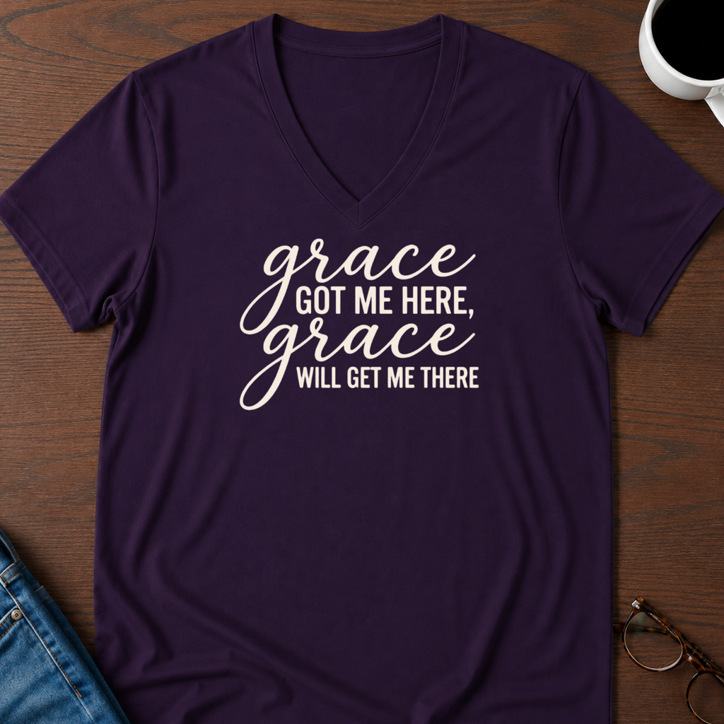 Grace Got Me Here, Grace Will Get Me There V-Neck Tee