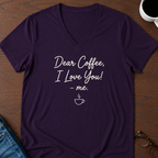 Dear Coffee, I Love You,-Me V-Neck Tee