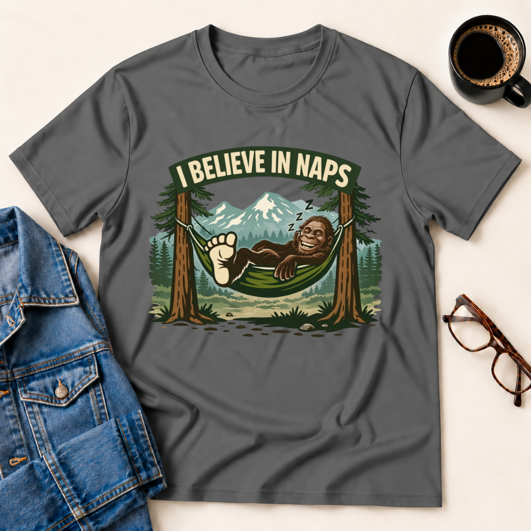 Bigfoot - I Believe In Naps T-Shirt