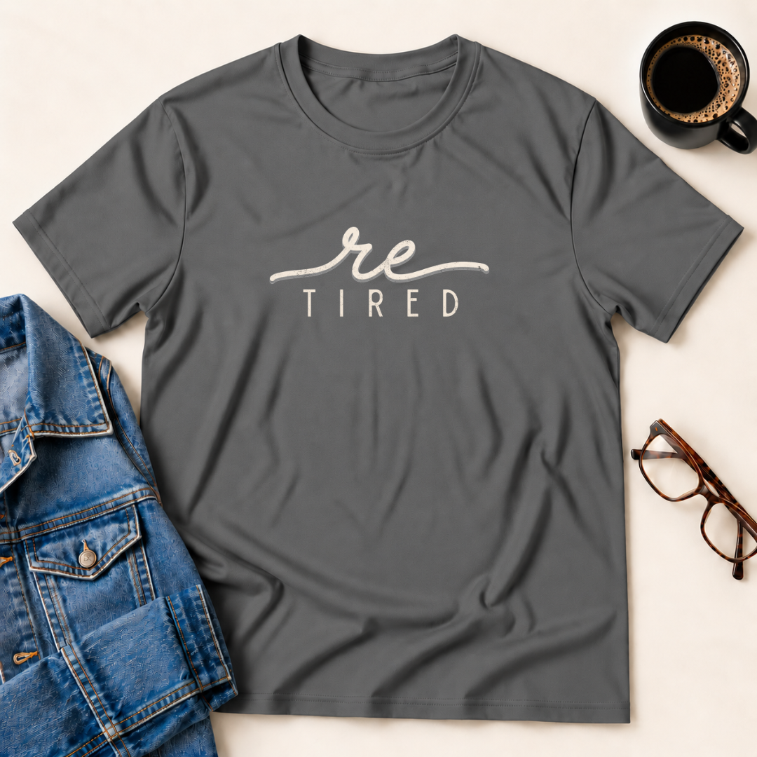 ReTired T-Shirt