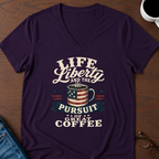 Life, Liberty & The Pursuit Of Great Coffee V-Neck Tee