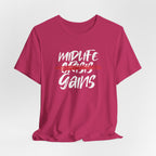 Midlife Gains T-Shirt