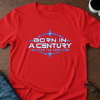 Born In A Century Far Far Away T-Shirt
