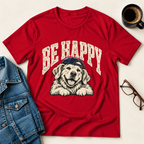 Be Happy  T-Shirt