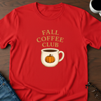 Fall Coffee Club T-Shirt