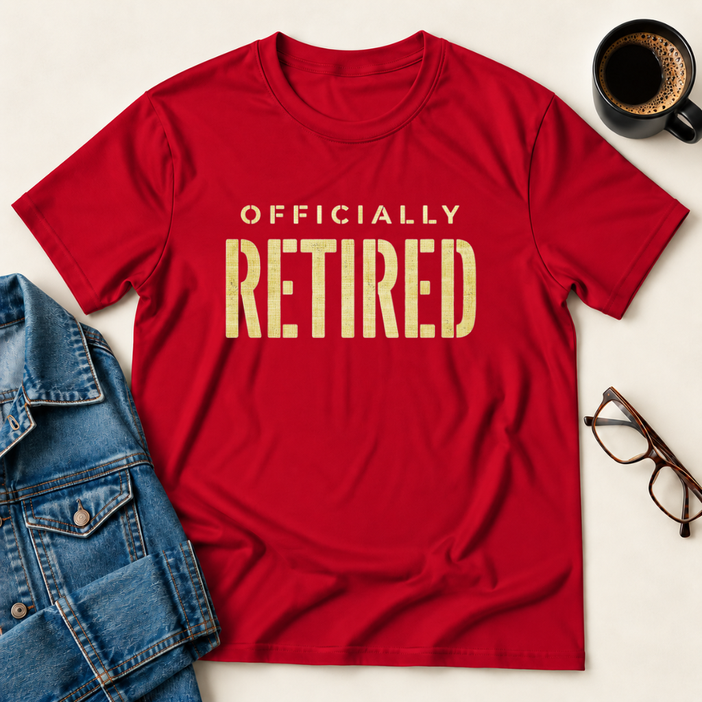 Officially Retired T-Shirt