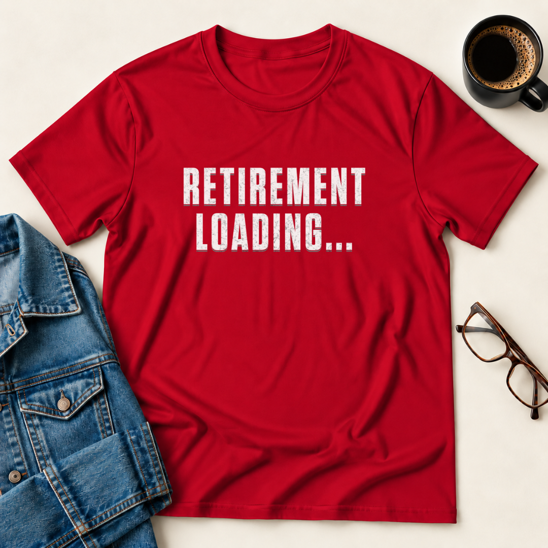 Retirement Loading... T-Shirt