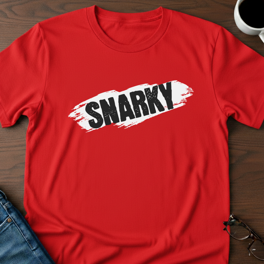 Snarky T-Shirt