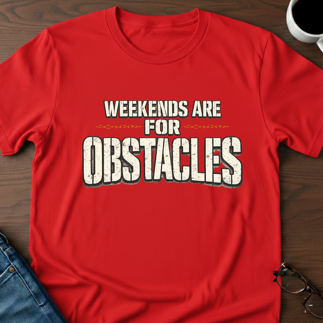 OCR - Weekends Are For Obstacles T-Shirt
