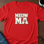Meow Ma T-Shirt