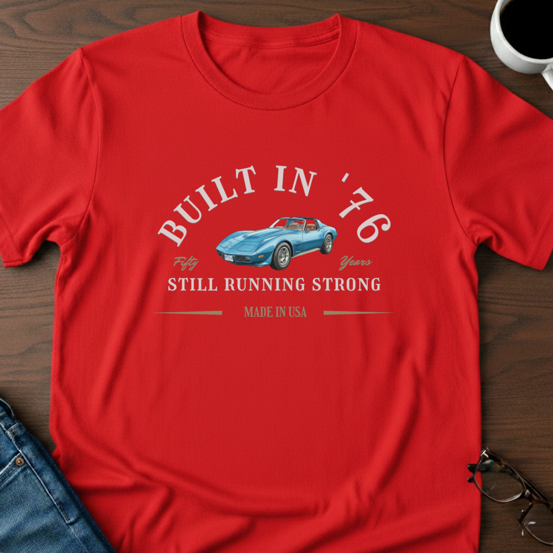 Built in '76 - 50th Birthday -T-Shirt