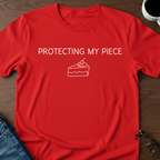 Protecting My Piece T-Shirt