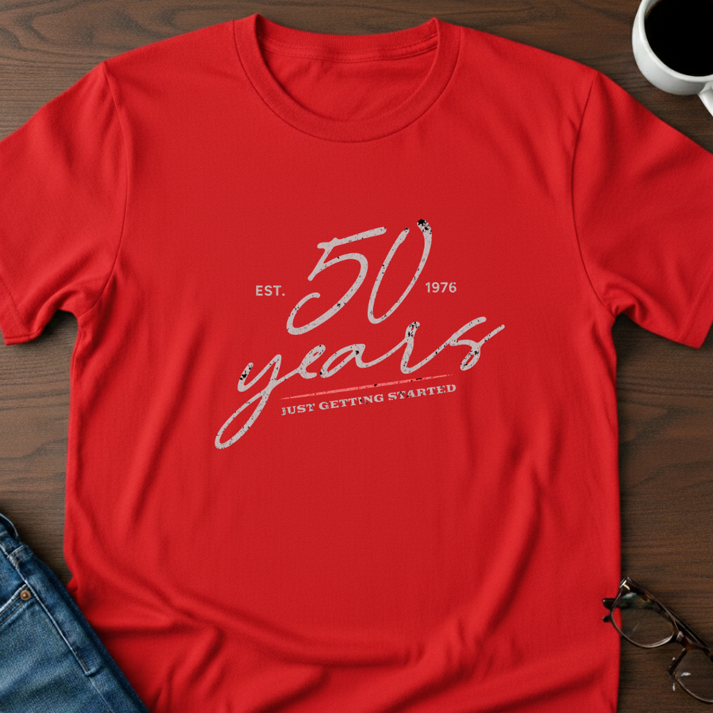 50 Years - Just Getting Started - T-Shirt