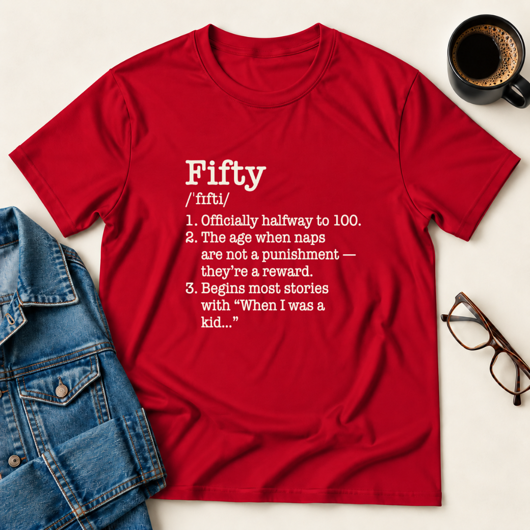 Fifty Defined - Birthday T-Shirt