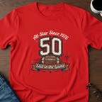 All Star Since 1976 T-Shirt