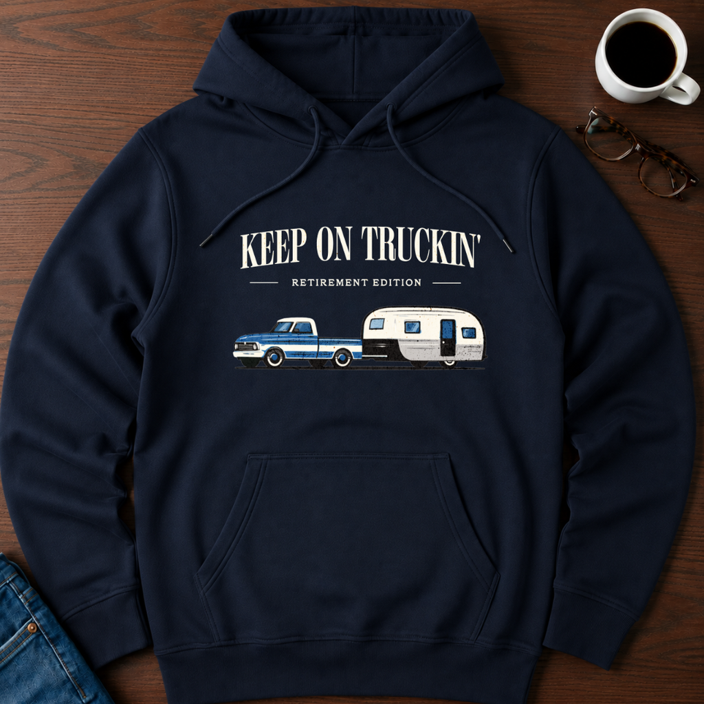 Keep On Truckin' Hoodie