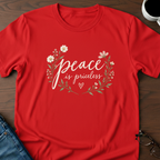 Peace Is Priceless T-Shirt