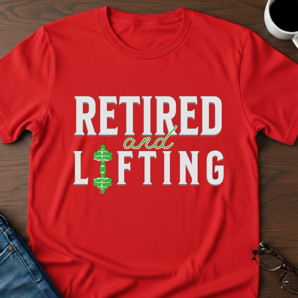 Retired & Lifting T-Shirt
