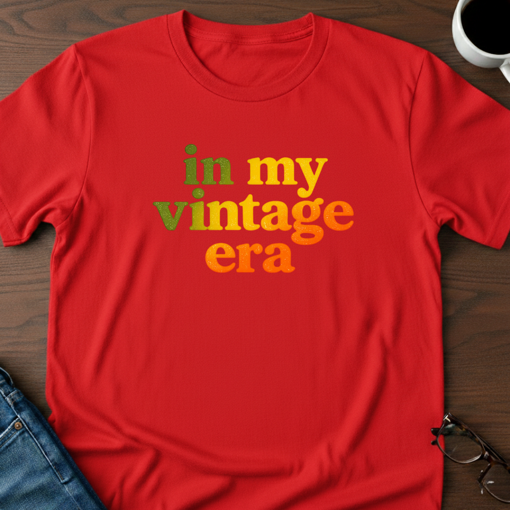 In My VIntage Era  T-Shirt