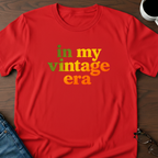 In My VIntage Era  T-Shirt