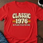 Classic 1976 - Birthday T-Shirt