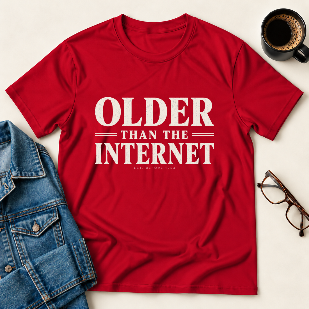 Older Than The Internet T-Shirt