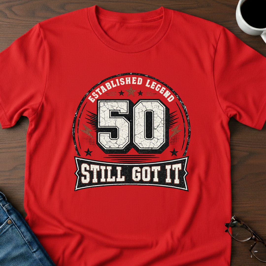 50 - Still Got It T-Shirt