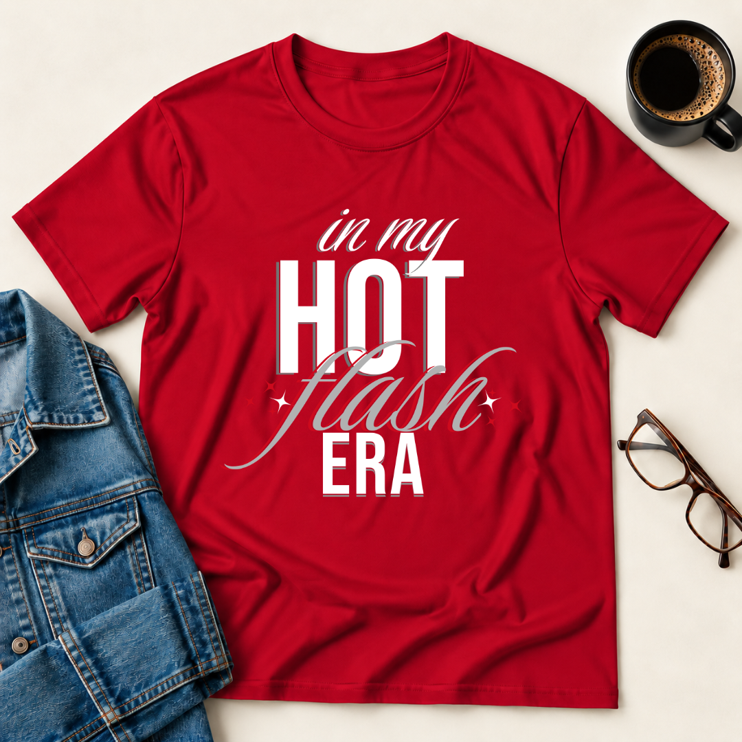 In My Hot Flash Era T-Shirt