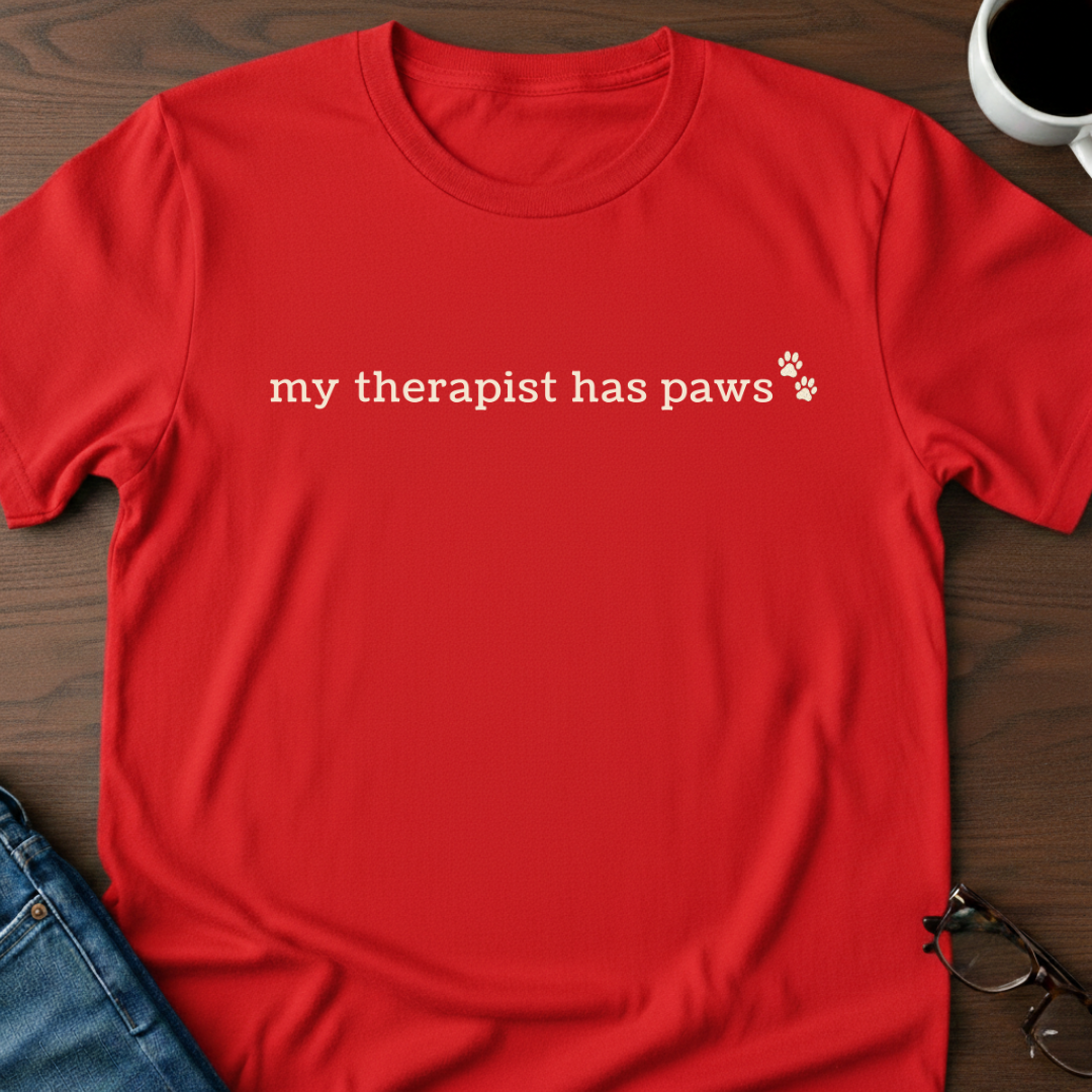 My Therapist Has Paws T-Shirt